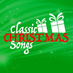 Classic Christmas Songs album cover
