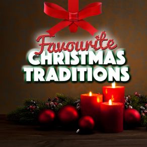 Favourite Christmas Traditions (CD2) album cover