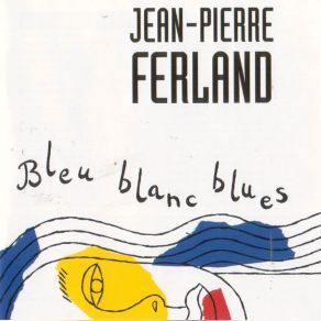Bleu Blanc Blues album cover