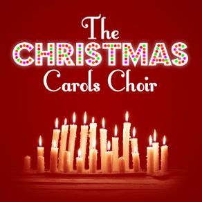 The Christmas Carols Choir album cover
