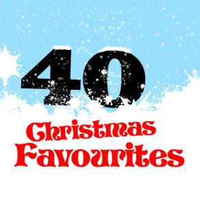 40 Christmas Favourites (CD1) album cover