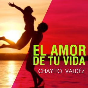 El Amor De Tu Vida album cover