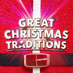 Great Christmas Traditions (CD1) album cover