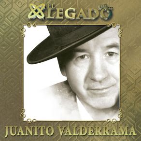 El Legado De Juanito Valderrama album cover