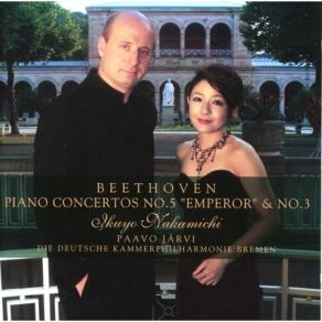 Nakamichi, Jarvi - Beethoven Piano Concertos No 5 Emperor, No 3 album cover