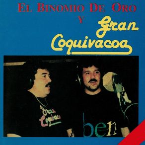El Binomio De Oro Y Gran Coquivacoa album cover