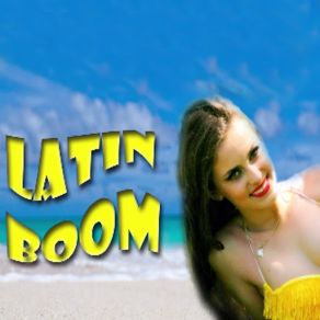 Latin Boom (Latin Dance) album cover
