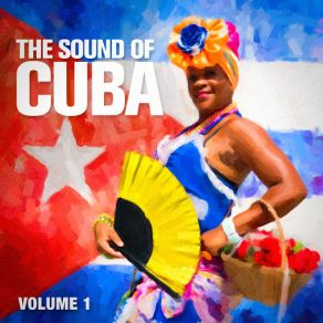 The Sound Of Cuba, Vol. 1 album cover