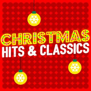 Christmas Hits & Classics album cover