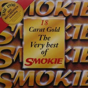 18 Carat Gold: The Very Best Of Smokie album cover