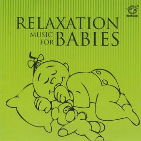 Relaxation Music For Babies album cover