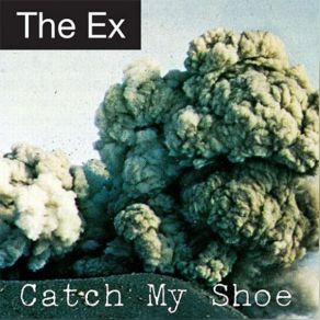 Catch My Shoe album cover