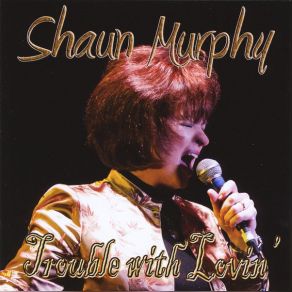 Trouble With Lovin' album cover