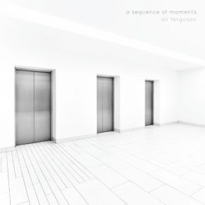 A Sequence Of Moments album cover
