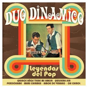 Dúo Dinamico: Leyendas Del Pop album cover