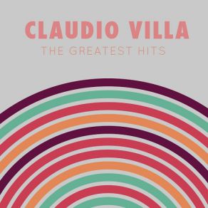 Claudio Villa: The Greatest Hits album cover