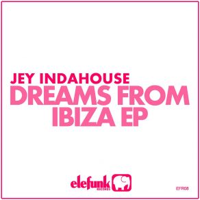 Dreams From Ibiza album cover