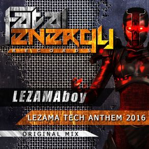 Lezama Tech Anthem 2016 (Single) album cover