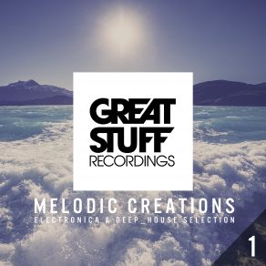 Melodic Creations, Vol. 1 album cover