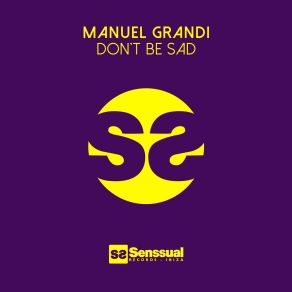 DonT Be Sad (Single) album cover