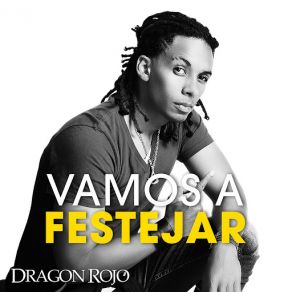 Vamos A Festejar (Single) album cover