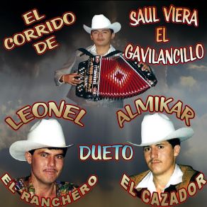 El Corrido De Saul Viera El Gavilancillo A Dueto album cover