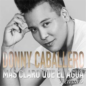 Más Claro Que El Agua (Acústico) (Single) album cover
