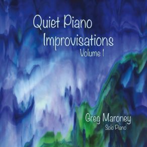 Quiet Piano Improvisations, Vol. 1 album cover