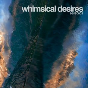 Whimsical Desires (Single) album cover