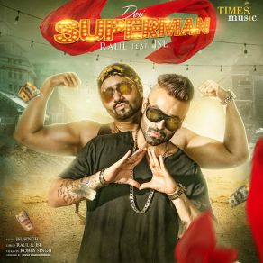 Desi Superman (Single) album cover