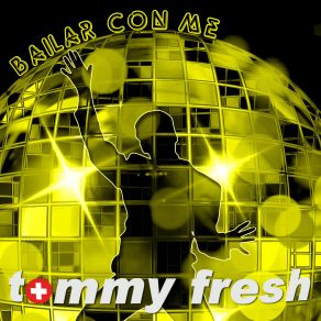 Bailar Con Me album cover