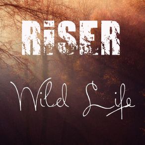 Wild Life (Single) album cover