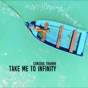 Take Me To Infinity (Maxi-Single) album cover