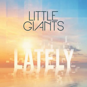 Lately (Love, Love, Love) (Maxi-Single) album cover