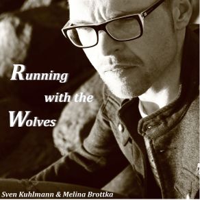 Running With The Wolves album cover