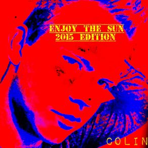 Enjoy The Sun (2016 Edition) album cover