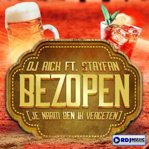 Bezopen (Je Naam Ben Ik Vergeten) (Single) album cover