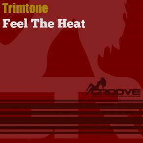 Feel The Heat (Single) album cover