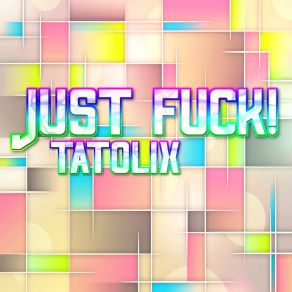 Just Fuck (Single) album cover
