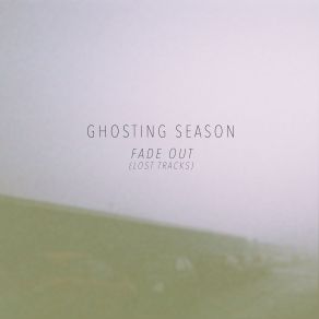 Fade Out (Lost Tracks) (Maxi-Single) album cover