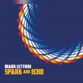 Spark And Echo album cover