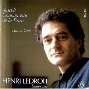 Joseph Chabanceau De La Barre - Airs De Cour (Henri Ledroit, Matthias Spaeter) album cover