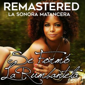 Se Formó La Rumbantela (Remastered) album cover