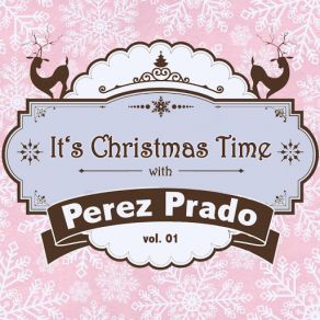 It's Christmas Time With Perez Prado, Vol. 01 (CD2) album cover