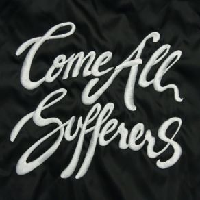 Come All Sufferers album cover