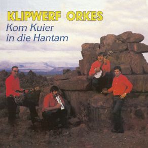 Kom Kuier In Die Hantam album cover