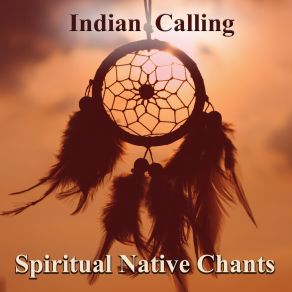 Spiritual Native Chants album cover