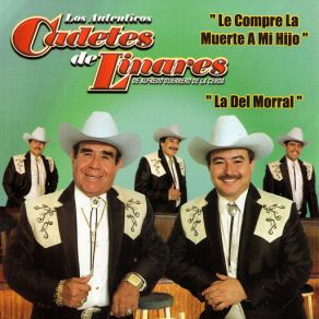 Le Compre La Muerte A Mi Hijo, La Del Morral album cover