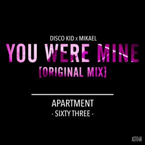 You Were Mine (Single) album cover