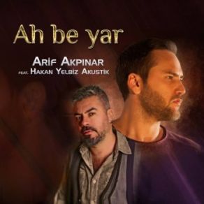 Akustik Ah Be Yar (Single) album cover
